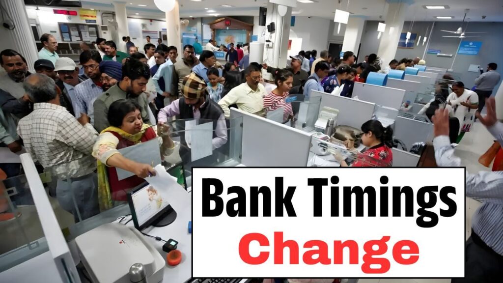 Bank Timings Changed